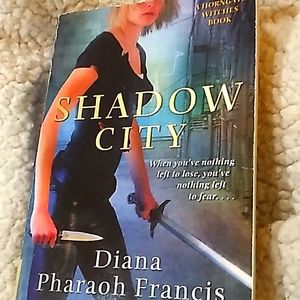 (5/$10) Shadow City by Diana Pharaoh Francis